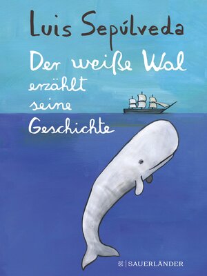 cover image of Der weiße Wal erzählt seine Geschichte